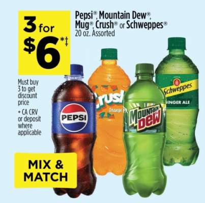 Pepsi, Mountain Dew, Mug, Crush or Schweppes
