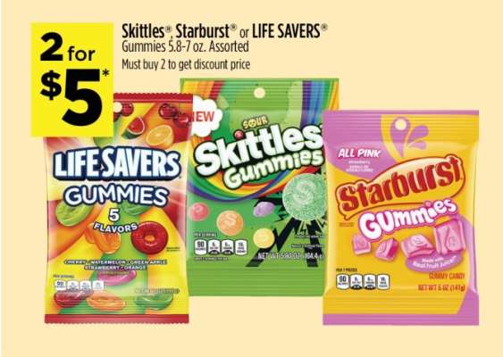 Skittles®, Starburst® or LIFE SAVERS® Gummies