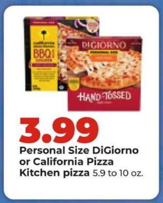 Personal Size DiGiorno or California Pizza Kitchen pizza