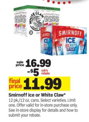 Smirnoff Ice or White Claw