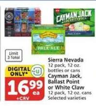 Sierra Nevada, Cayman Jack, Ballast Point or White Claw