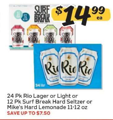 24 Pk Rio Lager or Light or 12 Pk Surf Break Hard Seltzer or Mike's Hard Lemonade