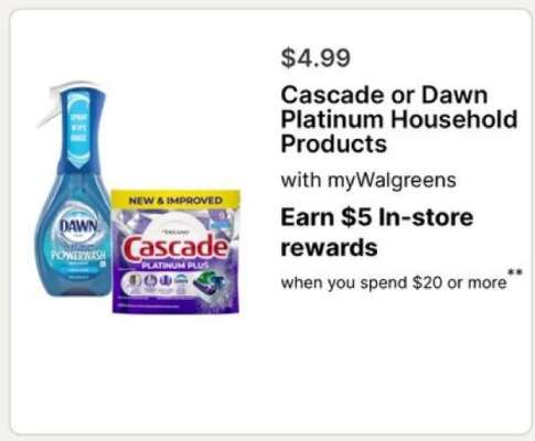 Cascade or Dawn Platinum Household Products