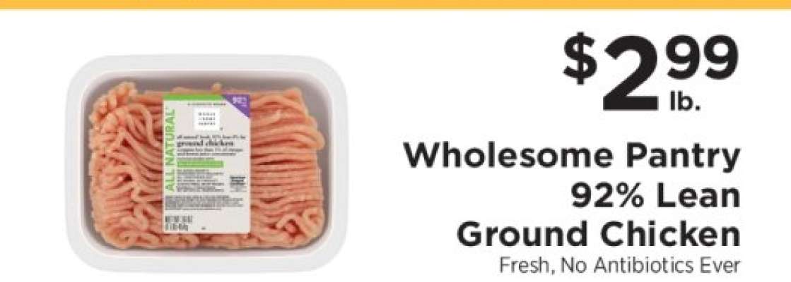 Wholesome Pantry 92% Lean Ground Chicken