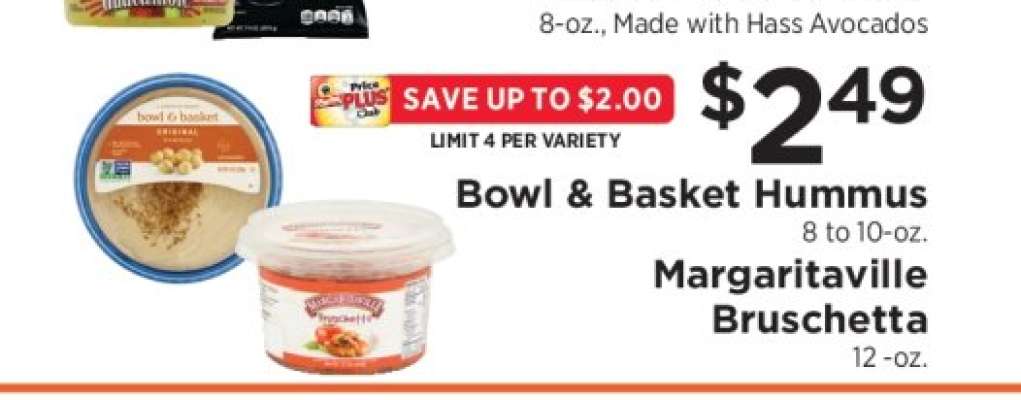 Bowl & Basket Hummus, Margaritaville Bruschetta