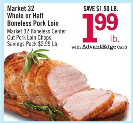 Market 32 Whole or Half Boneless Pork Loin