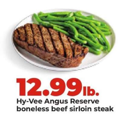 Hy-Vee Angus Reserve boneless beef sirloin steak