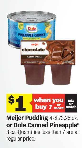 Meijer Pudding or Dole Canned Pineapple