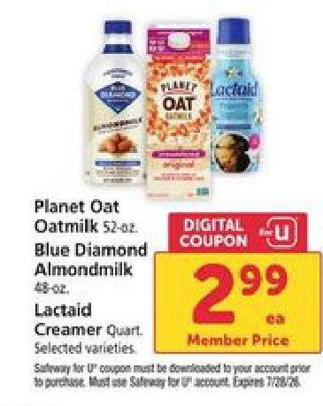 Planet Oat Oatmilk, Blue Diamond Almondmilk, Lactaid Creamer