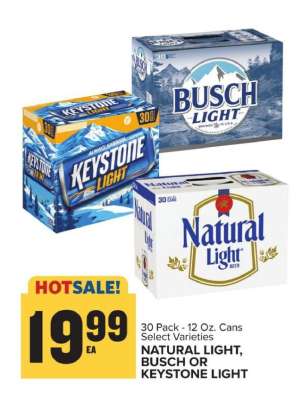 Natural Light, Busch or Keystone Light