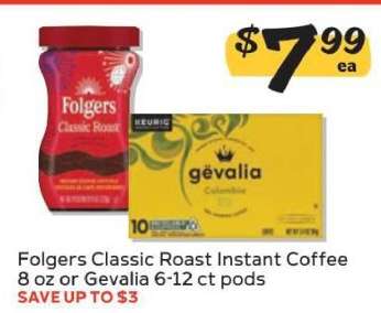 Folgers Classic Roast Instant Coffee or Gevalia Pods