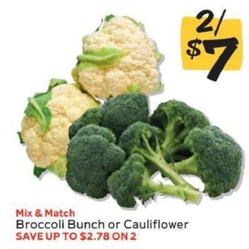 Broccoli Bunch or Cauliflower