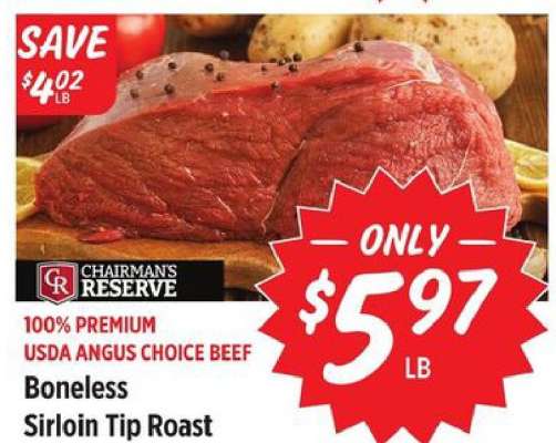 Chairman's Reserve Boneless Sirloin Tip Roast
