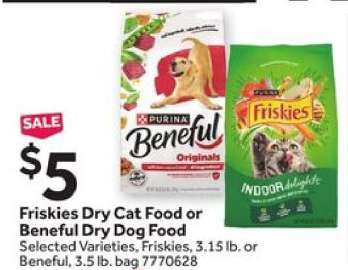 Friskies Dry Cat Food or Beneful Dry Dog Food