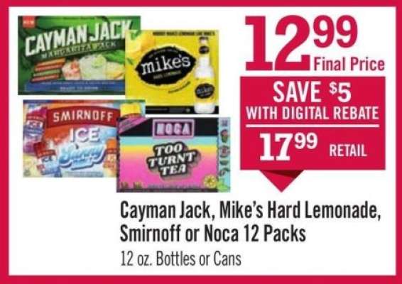 Cayman Jack, Mike’s Hard Lemonade, Smirnoff or Noca 12 Packs