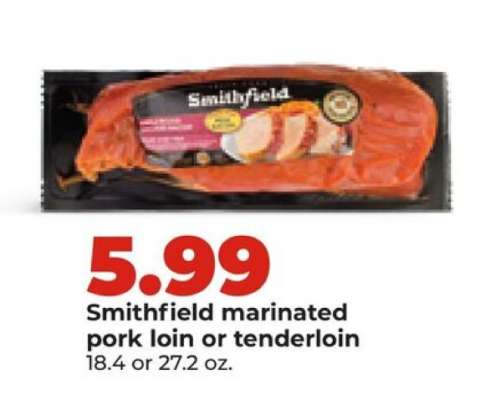 Smithfield Marinated Pork Loin or Tenderloin