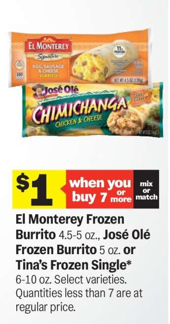El Monterey Frozen Burrito, José Olé Frozen Burrito, Tina’s Frozen Single