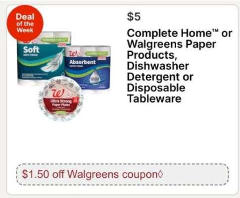 Complete Home™ or Walgreens Paper Products, Dishwasher Detergent or Disposable Tableware