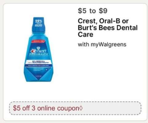 Crest, Oral-B or Burt's Bees Dental Care
