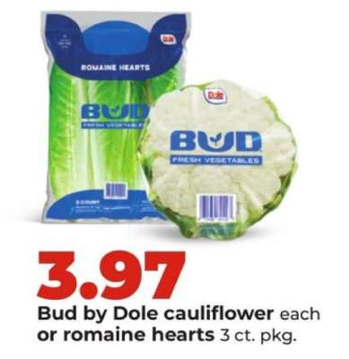 Bud by Dole cauliflower or romaine hearts