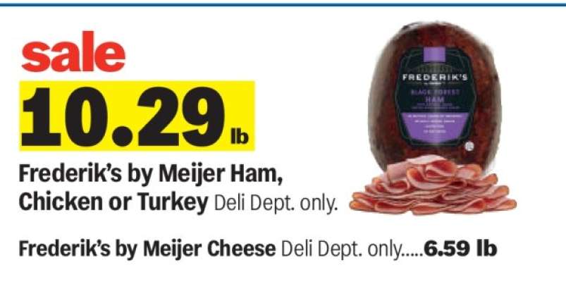 Frederik's by Meijer Ham, Chicken or Turkey
