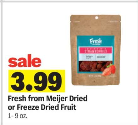 Fresh from Meijer Dried or Freeze Dried Fruit