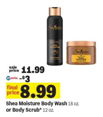 Shea Moisture Body Wash or Body Scrub