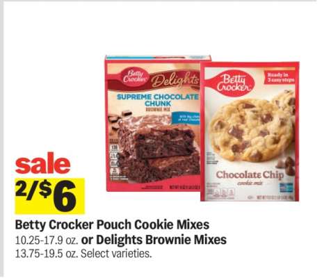 Betty Crocker Pouch Cookie Mixes or Delights Brownie Mixes
