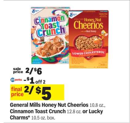 General Mills Honey Nut Cheerios, Cinnamon Toast Crunch or Lucky Charms