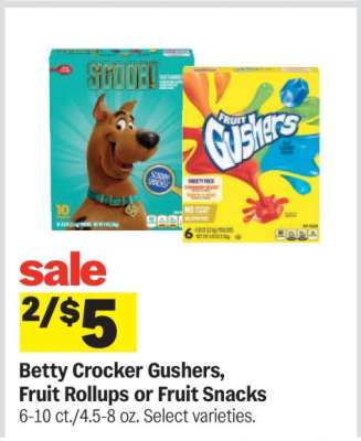 Betty Crocker Gushers, Fruit Rollups or Fruit Snacks