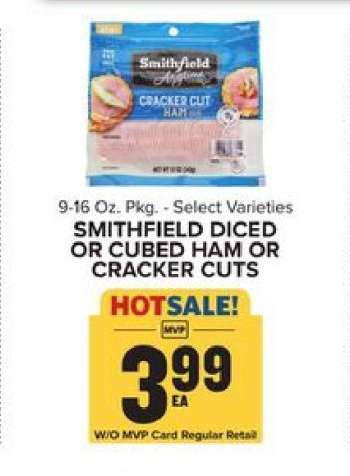 Smithfield Diced or Cubed Ham or Cracker Cuts
