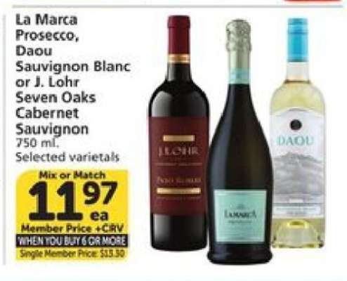 La Marca Prosecco, Daou Sauvignon Blanc or J. Lohr Seven Oaks Cabernet Sauvignon