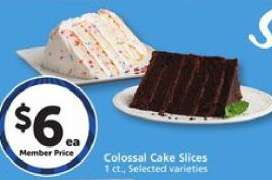 Colossal Cake Slices