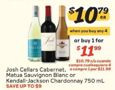 Josh Cellars Cabernet, Matua Sauvignon Blanc or Kendall-Jackson Chardonnay