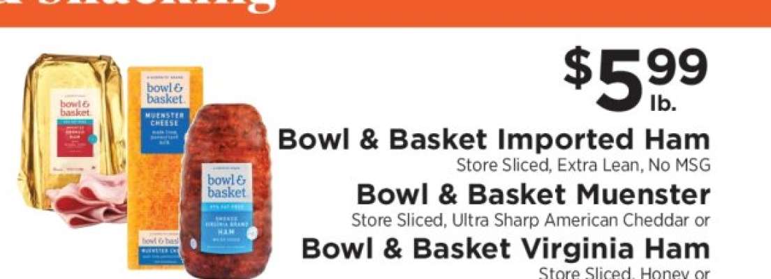 Bowl & Basket Imported Ham