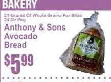 Anthony & Sons Avocado Bread