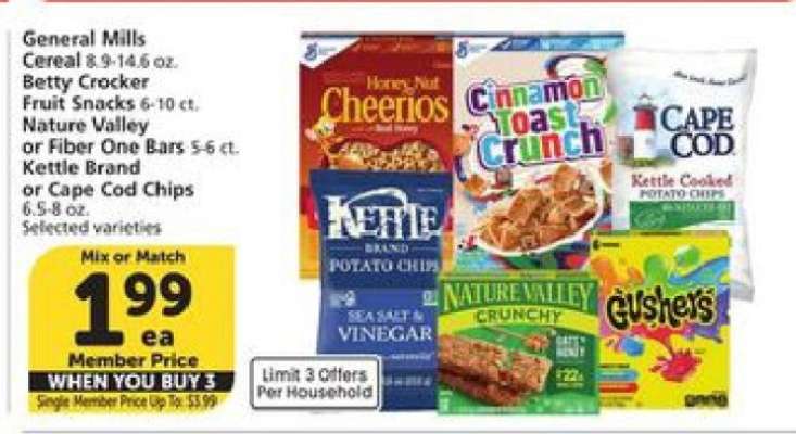 General Mills Cereal, Betty Crocker Fruit Snacks, Nature Valley or Fiber One Bars, Kettle Brand or Cape Cod Chips