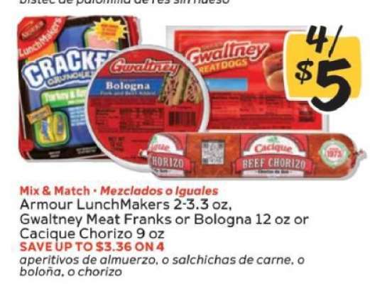 Armour Lunchmakers, Gwaltney Meat Franks or Bologna, Cacique Chorizo
