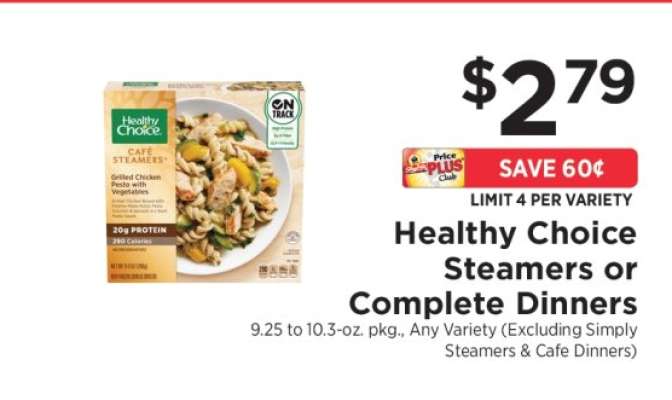 Healthy Choice Steamers or Complete Dinners