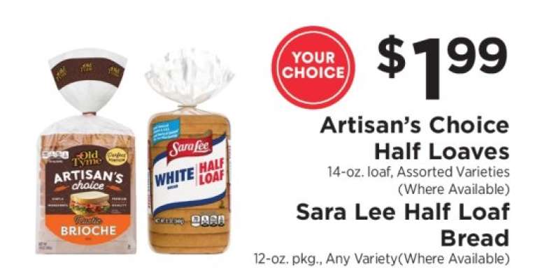 Artisan's Choice Half Loaves / Sara Lee Half Loaf Bread