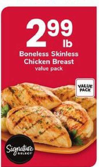 Signature Select Boneless Skinless Chicken Breast