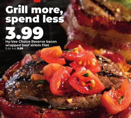 Hy-Vee Choice Reserve bacon wrapped beef sirloin filet