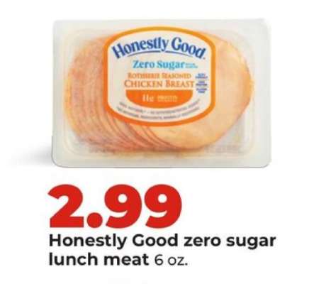 Honestly Good zero sugar lunch meat