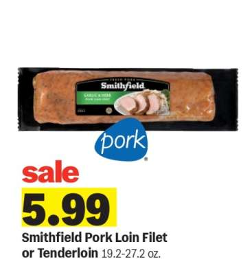 Smithfield Pork Loin Filet or Tenderloin