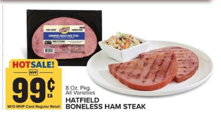 HATFIELD BONELESS HAM STEAK