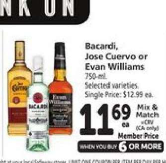 Bacardi, Jose Cuervo or Evan Williams