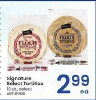Signature Select Tortillas