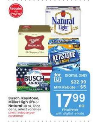 Busch, Keystone, Miller High Life or Natural