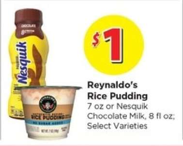 Reynaldo's Rice Pudding or Nesquik Chocolate Milk