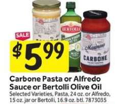 Carbone Pasta or Alfredo Sauce or Bertolli Olive Oil